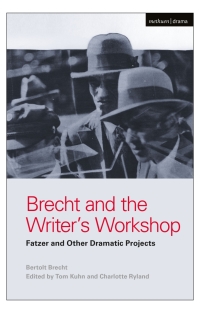 Omslagafbeelding: Brecht and the Writer's Workshop 1st edition 9781474273282