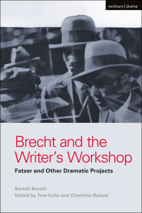 Cover image: Brecht and the Writer's Workshop 1st edition 9781474273282