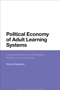 Cover image: Political Economy of Adult Learning Systems 1st edition 9781350079830