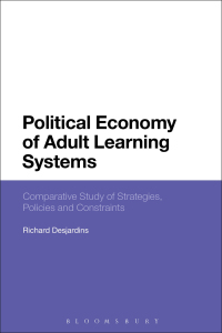 Cover image: Political Economy of Adult Learning Systems 1st edition 9781350079830