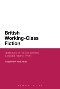 Cover image: British Working-Class Fiction 1st edition 9781350044593