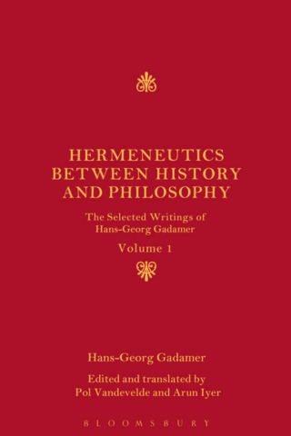 Cover image: Hermeneutics between History and Philosophy 1st edition 9781441158444