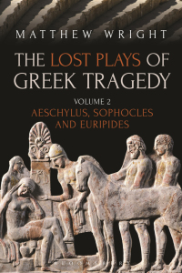 Cover image: The Lost Plays of Greek Tragedy (Volume 2) 1st edition 9781474276467