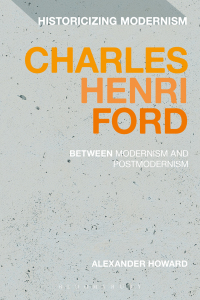 Cover image: Charles Henri Ford: Between Modernism and Postmodernism 1st edition 9781350092211