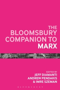 Cover image: The Bloomsbury Companion to Marx 1st edition 9781474278713