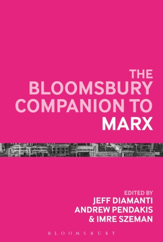 Imagen de portada: The Bloomsbury Companion to Marx 1st edition 9781474278713