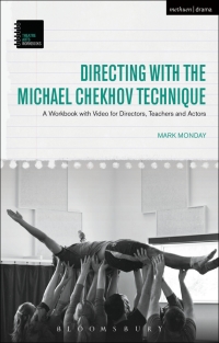 Titelbild: Directing with the Michael Chekhov Technique 1st edition 9781474279635