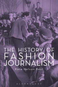 Cover image: The History of Fashion Journalism 1st edition 9781350174634