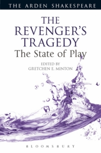 表紙画像: The Revenger's Tragedy: The State of Play 1st edition 9781350112506