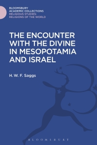صورة الغلاف: The Encounter with the Divine in Mesopotamia and Israel 1st edition 9781474280839