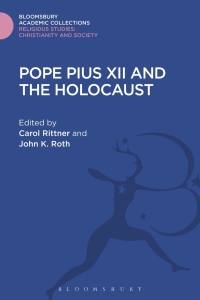表紙画像: Pope Pius XII and the Holocaust 1st edition 9780718502744