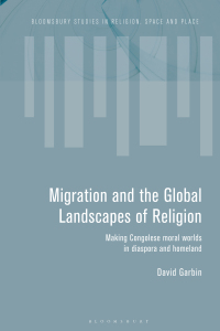 Imagen de portada: Migration and the Global Landscapes of Religion 1st edition 9781474283373