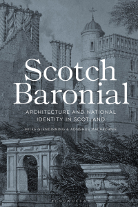 Imagen de portada: Scotch Baronial 1st edition 9781474283472