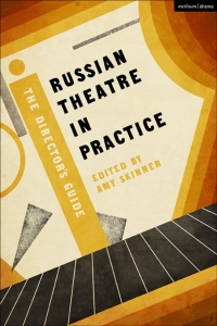Cover image: Russian Theatre in Practice 1st edition 9781474284417