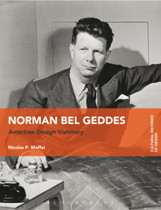 Omslagafbeelding: Norman Bel Geddes 1st edition 9781474284592