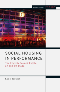 صورة الغلاف: Social Housing in Performance 1st edition 9781350178816