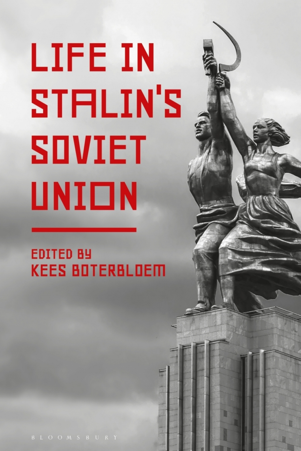 Life in Stalin’s Soviet Union 1st Edition