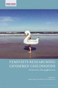 Cover image: Feminists Researching Gendered Childhoods 1st edition 9781350178984