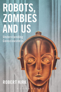 Cover image: Robots, Zombies and Us 1st edition 9781474286596