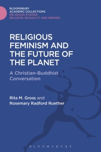 Imagen de portada: Religious Feminism and the Future of the Planet 1st edition 9781474287142