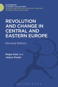 Cover image: Revolution and Change in Central and Eastern Europe 1st edition 9781855673601