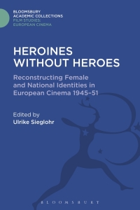 Cover image: Heroines without Heroes 1st edition 9780304702497