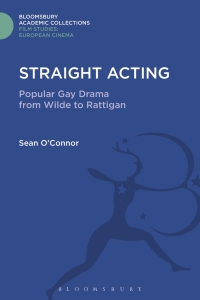 Immagine di copertina: Straight Acting 1st edition 9781474288279