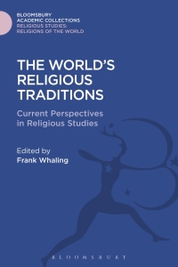صورة الغلاف: The World's Religious Traditions 1st edition 9781474289269