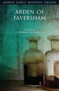 صورة الغلاف: Arden of Faversham 1st edition 9781474289290