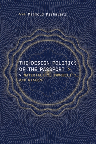 Cover image: The Design Politics of the Passport 1st edition 9781474289399