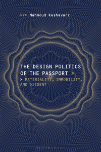 Immagine di copertina: The Design Politics of the Passport 1st edition 9781474289399