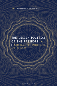 Cover image: The Design Politics of the Passport 1st edition 9781474289399