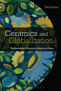 Cover image: Ceramics and Globalization 1st edition 9781474289917
