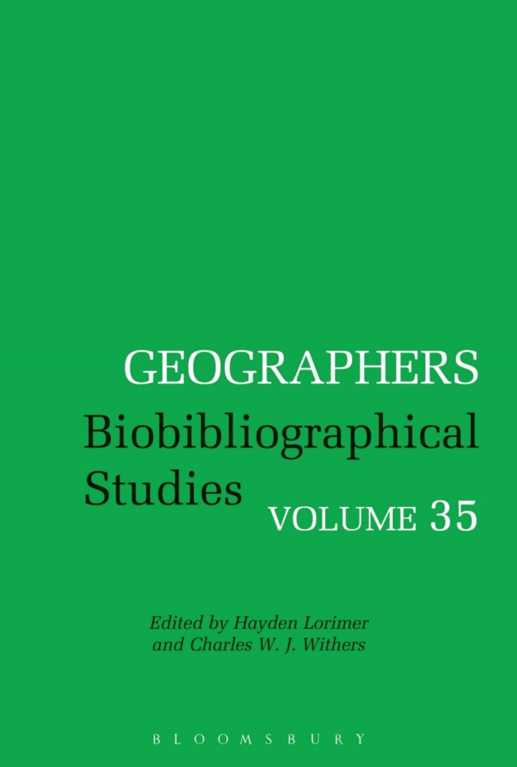 Geographers Biobibliographical Studies, Volume 35 1st Edition