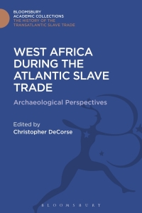 Cover image: West Africa During the Atlantic Slave Trade 1st edition 9781474291040