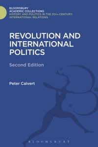 Cover image: Revolution and International Politics 2nd edition 9781855673953