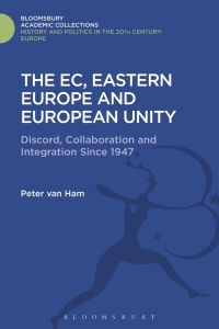 Cover image: The EC, Eastern Europe and European Unity 1st edition 9781474291835