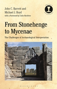 صورة الغلاف: From Stonehenge to Mycenae 1st edition 9781474291897