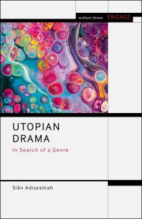 Cover image: Utopian Drama 1st edition 9781474295796