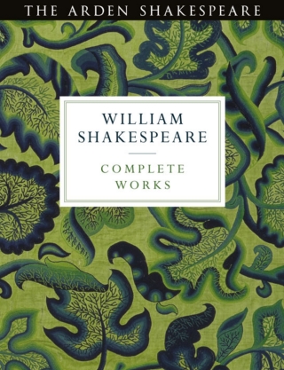 Cover image: Arden Shakespeare Third Series Complete Works 1st edition 9781474296366