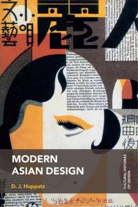 Cover image: Modern Asian Design 1st edition 9781474296779