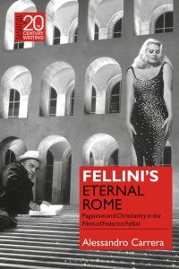 Immagine di copertina: Fellini’s Eternal Rome 1st edition 9781350166257