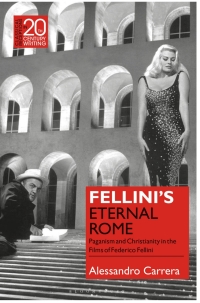 Omslagafbeelding: Fellini’s Eternal Rome 1st edition 9781350166257