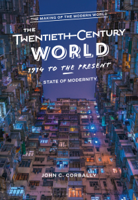 Omslagafbeelding: The Twentieth-Century World, 1914 to the Present 1st edition 9781474297936