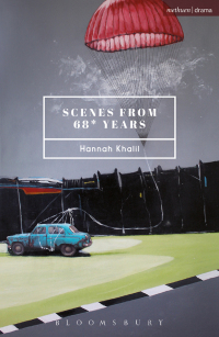 Cover image: Scenes from 68* Years 1st edition 9781474298162
