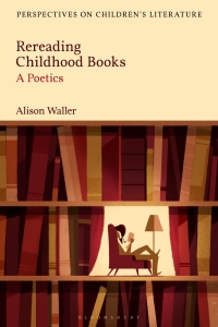 Cover image: Rereading Childhood Books 1st edition 9781350178236