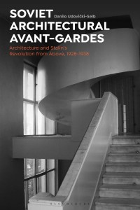 Titelbild: Soviet Architectural Avant-Gardes 1st edition 9781474299862