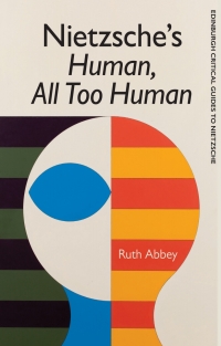 صورة الغلاف: Nietzsche's Human, All Too Human 9781474430821
