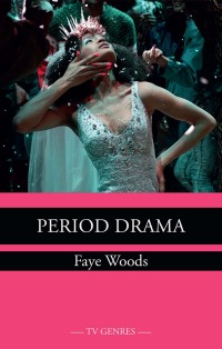 Cover image: Period Drama 1st edition 9781474462822