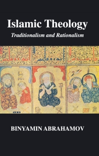 Titelbild: Islamic Theology: Traditionalism and Rationalism 9780748611027